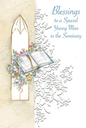 Blessings To A Special Young Man In The Seminary Greeting Card