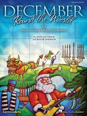 DECEMBER ROUND THE WORLD TEACHER EDITION