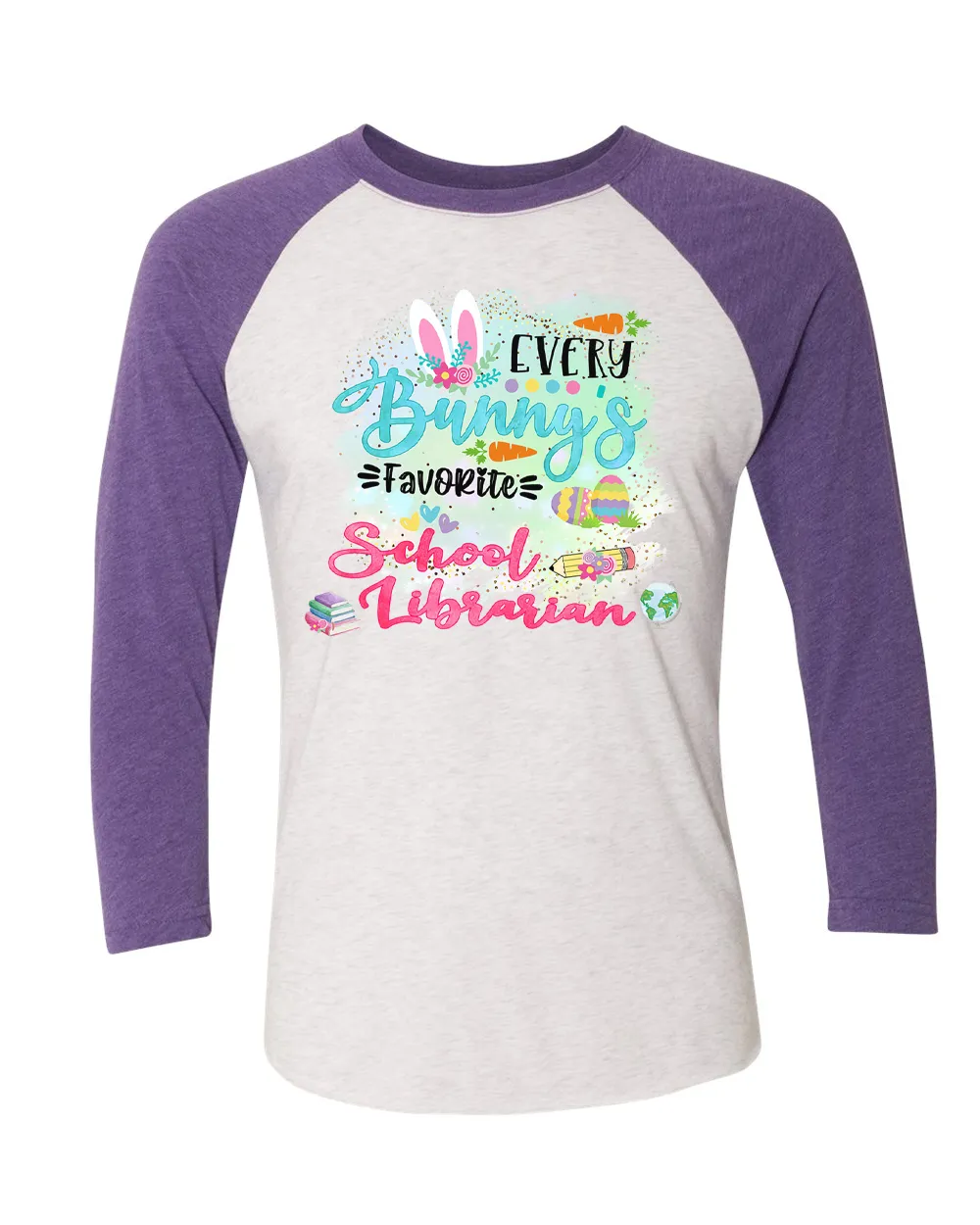 Every Bunny's Favorite School Librarian Easter Raglan Tee