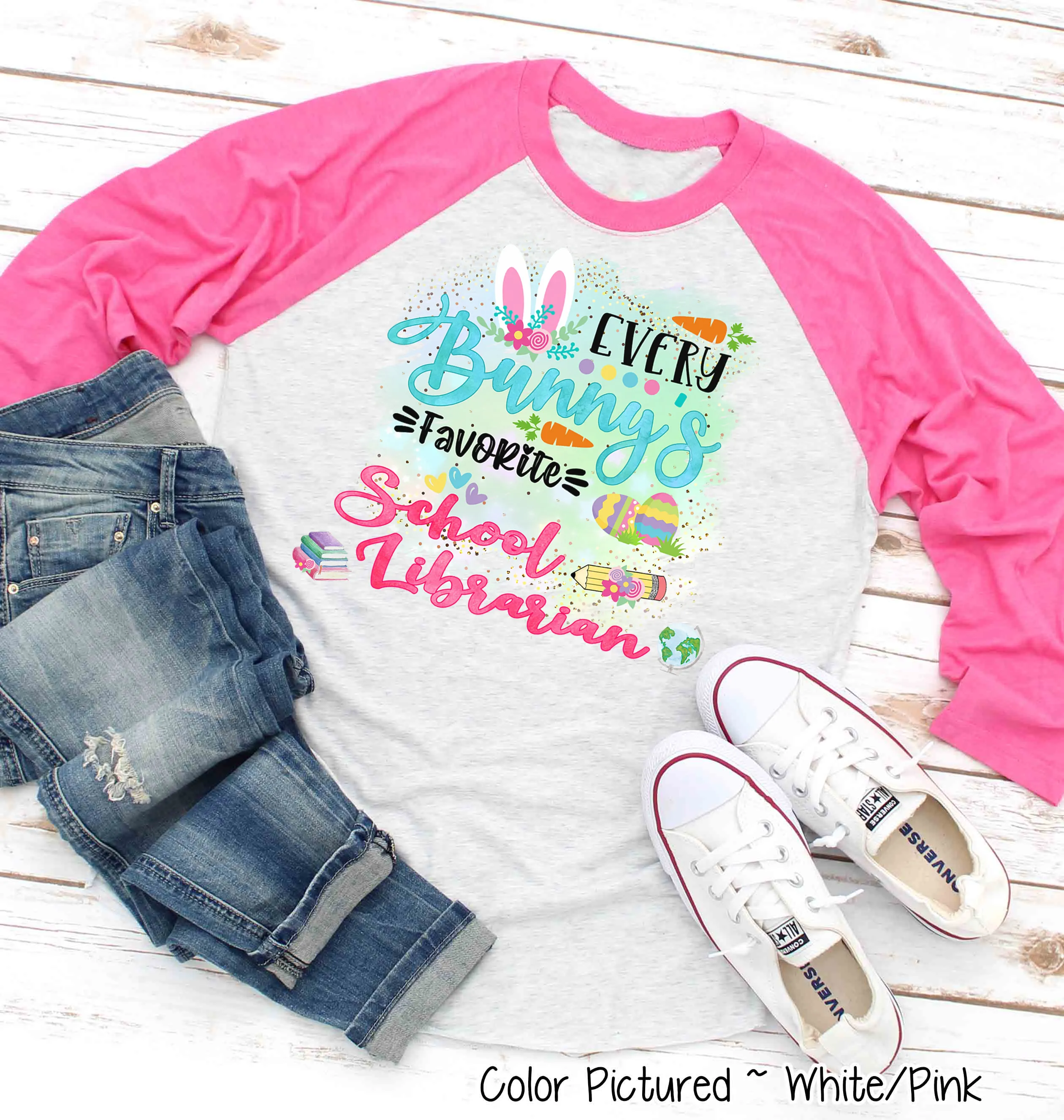 Every Bunny's Favorite School Librarian Easter Raglan Tee