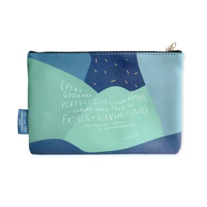 Every Good and Perfect Gift is From Above | A Time For Every Purpose {Pouch}