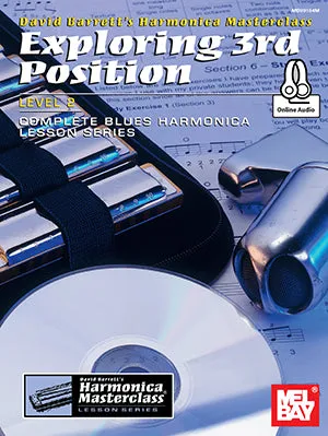 Exploring 3rd Position, Level 2 - Complete Blues Harmonica Lesson Series