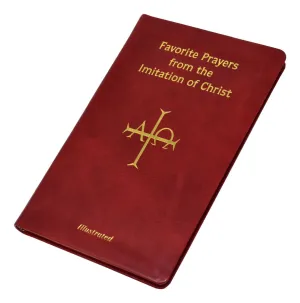 Favorite Prayers from the Imitation of Christ (Illustrated)