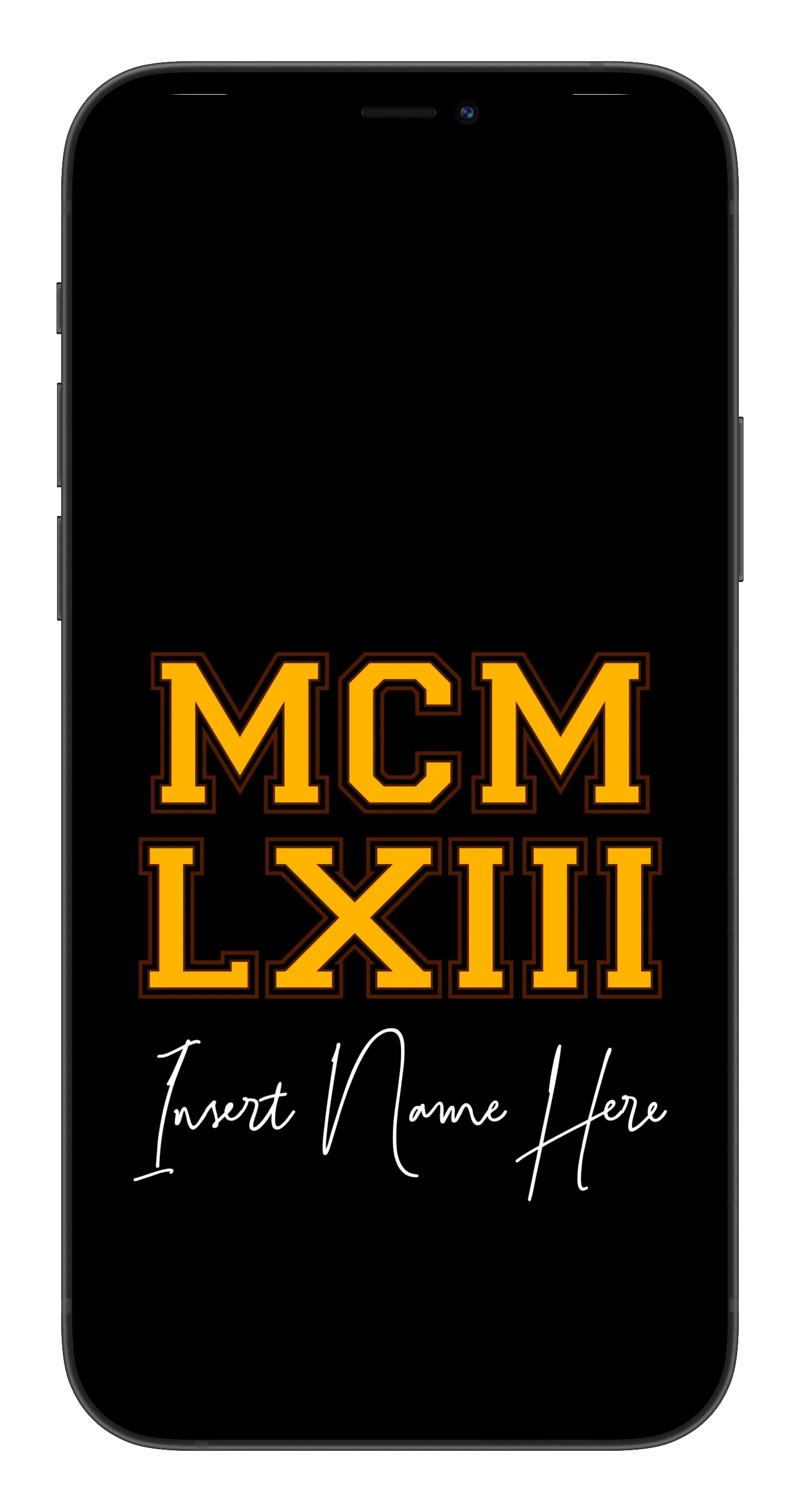 MCMLXIII Custom Phone Wallpaper (Choose Color)