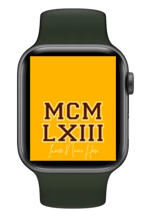 MCMLXIII Custom Smartwatch Wallpaper (Choose Color)