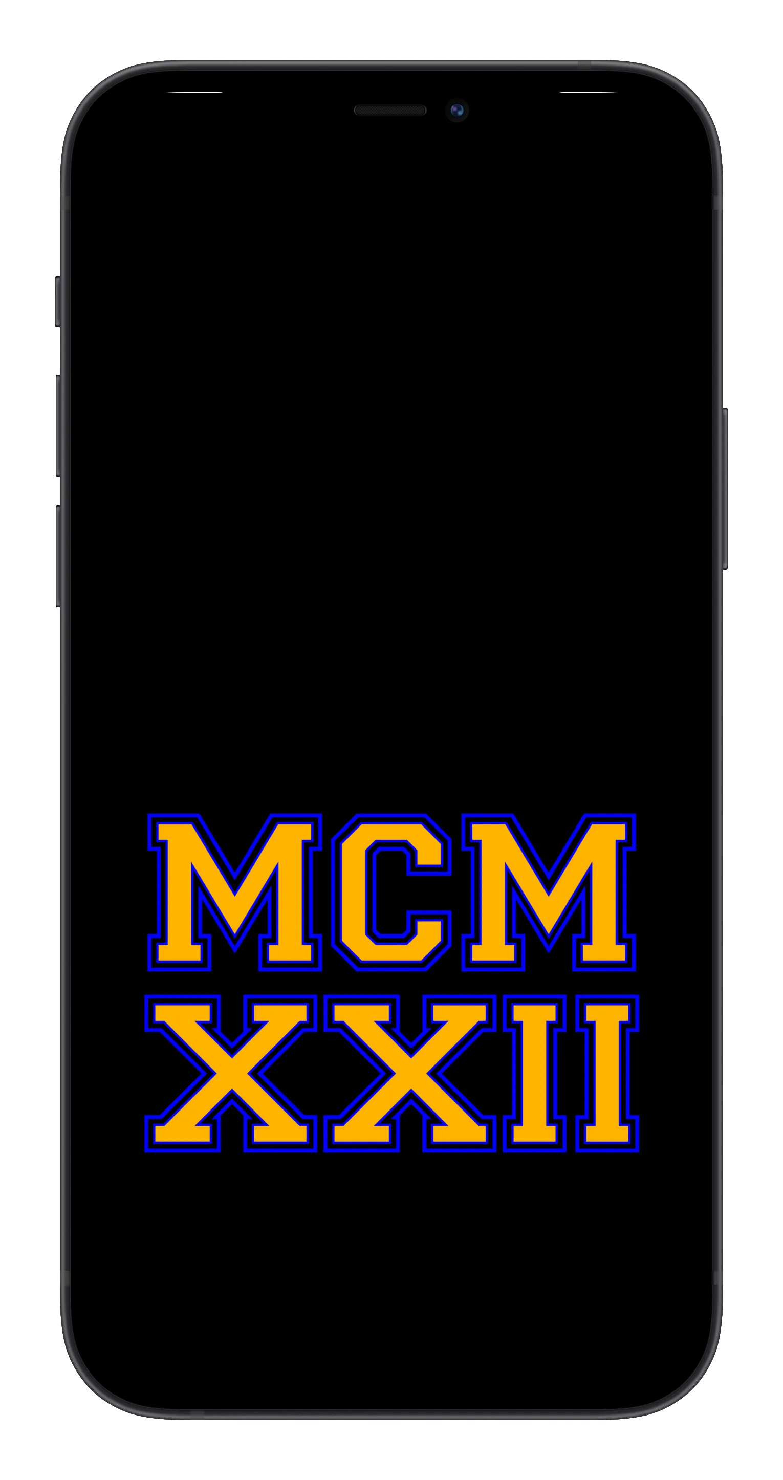 MCMXXII Phone Wallpaper (Choose Color)