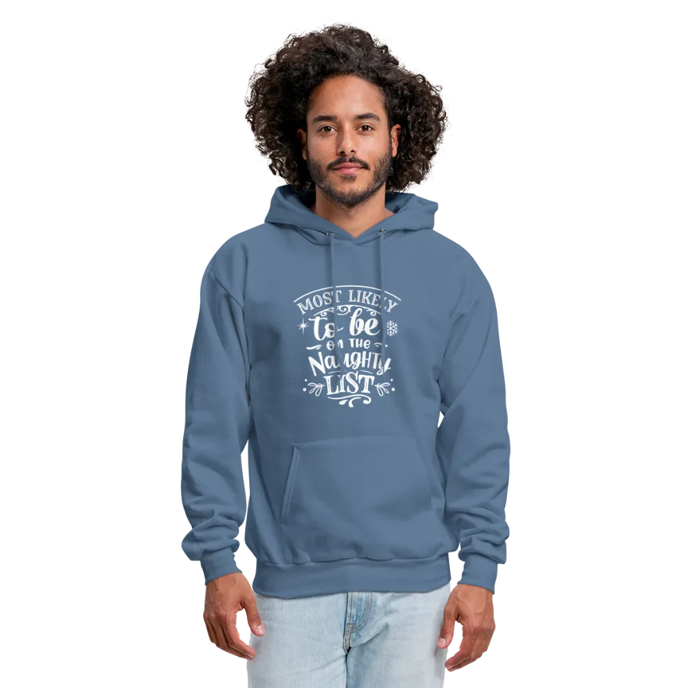 Most Likely to be on the Naughty List Men's Hoodie (CK-0001)