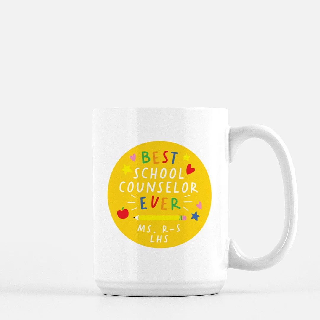 SCHOOL COUNSELOR | CUSTOM MUG <p style=font-size:12px>*2 sizes</p>