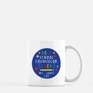 SCHOOL COUNSELOR | CUSTOM MUG <p style=font-size:12px>*2 sizes</p>